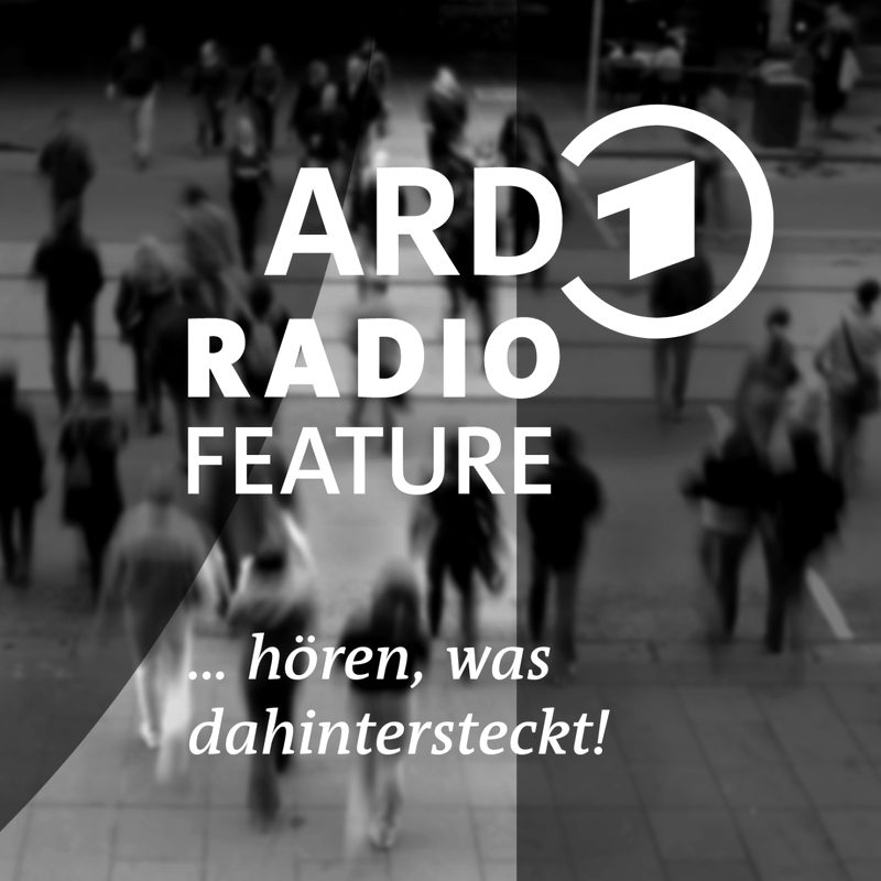 Cover: Menschen auf einem Platz, darüber der Schriftzug ARD Radio Feature.