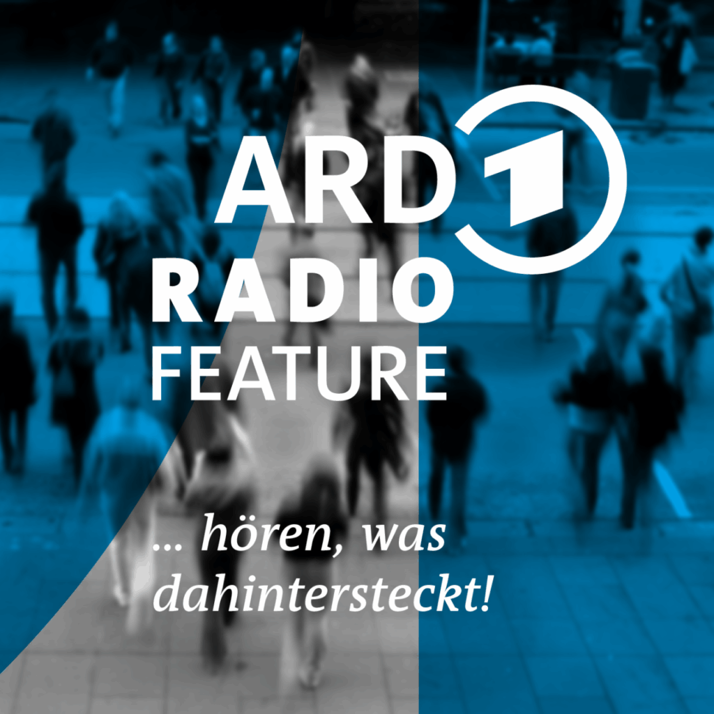 Podcast und Reportage 03 ARD Radio Feature
